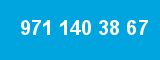 971 140 38 67 971 140 38 67